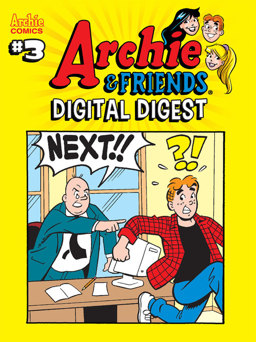 Title details for Archie & Friends Digital Digest (2018), Issue 3 by Dan Parent - Available